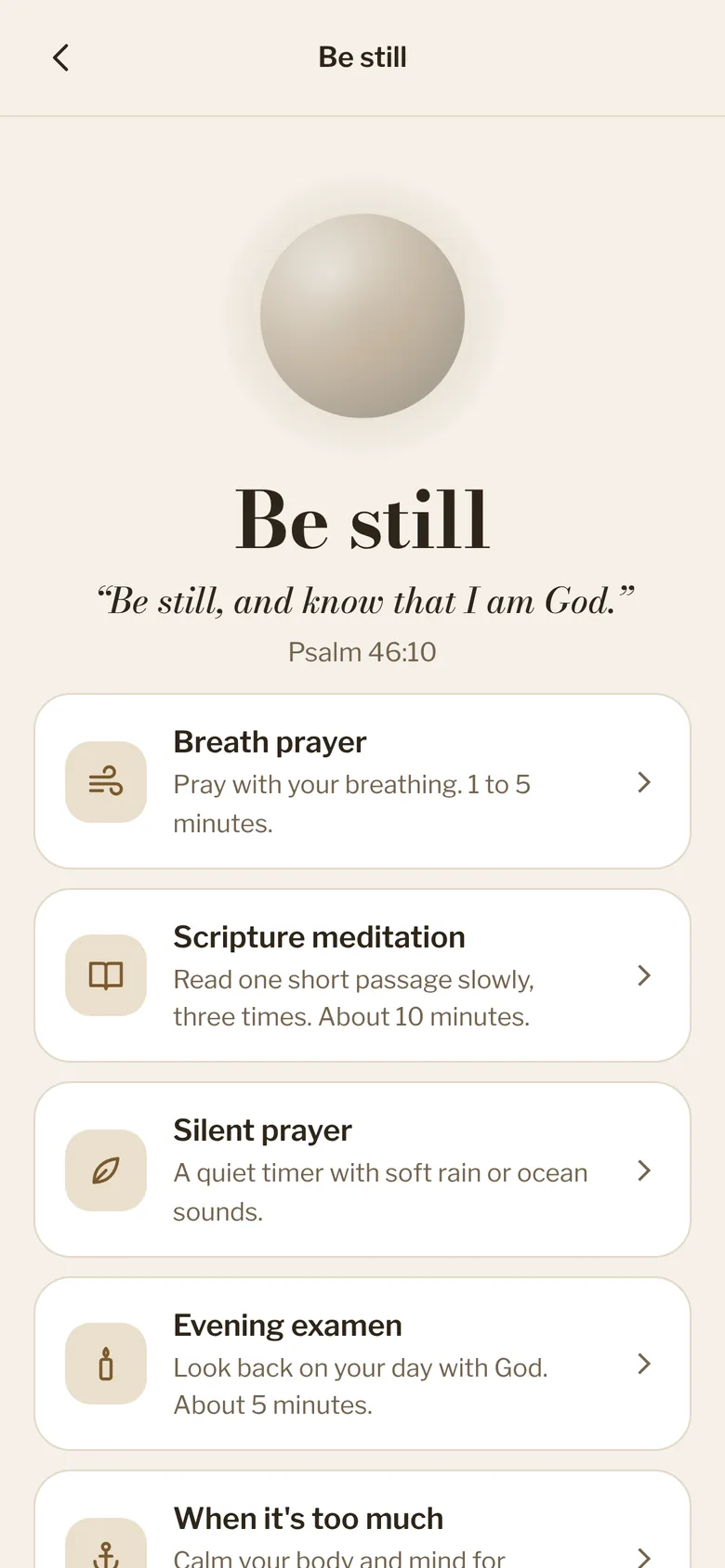 The Be still screen listing breath prayer, scripture meditation, silent prayer and evening examen